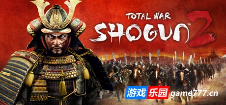 全面战争:幕府将军2/v1.1.0 完全版|简中汉化|赠原声音乐+修改器/otal War:Shogun 2