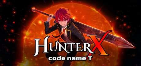 猎人X: 代号T/HunterX: code name T(更新V1.0.0)