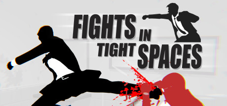 狭间格斗/Fights in Tight Spaces(v1.2.9459)