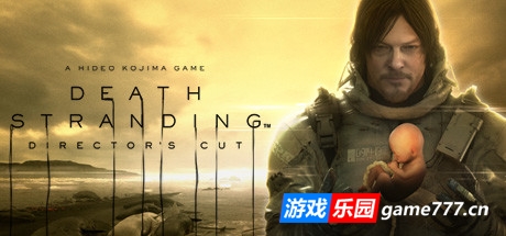 死亡搁浅：导演剪辑版|v1.003|全DLC|官方中文|支持手柄|DEATH STRANDING DIRECTOR’S CUT