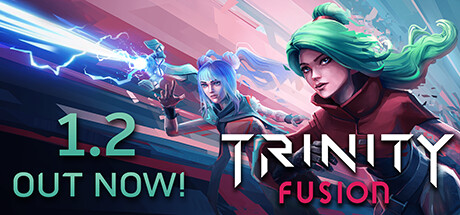 三位一体融合/Trinity Fusion