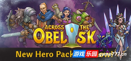 横跨方尖碑/Across the Obelisk（更新v1.4.1—更新黑曜石起义DLC）