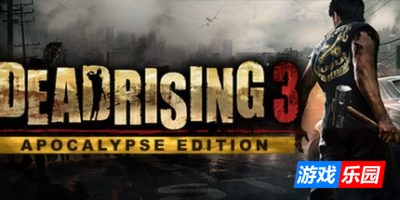 丧尸围城3:天启版|v1.0.0.6|官方中文|支持手柄|赠修改器|赠完美存档|Dead Rising 3 Apocalypse Edition