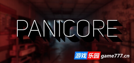恐慌核心/PANICORE 单机/网络联机
