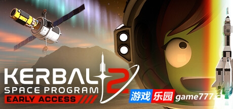 坎巴拉太空计划2/Kerbal Space Program 2(更新v0.2.2.0.32913)