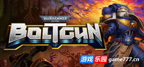 战锤40k：爆矢枪|v1.22.68871.33|全DLC|官方中文|支持手柄|Warhammer 40,000: Boltgun