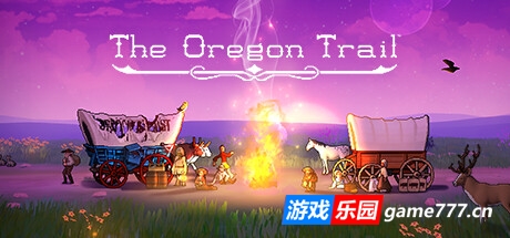 俄勒冈之旅|v1.0.31.23|全DLC|官方中文|支持手柄|The Oregon Trail|俄勒冈之路