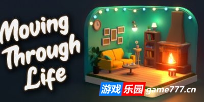 变化生活|官方中文|Moving Through Life