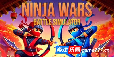 忍者战争:战斗模拟器|官方中文|Ninja Wars: Battle Simulator