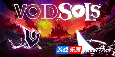 虚空魂灵|官方中文|支持手柄|Void Sols|虚空之魂|虚空之阳