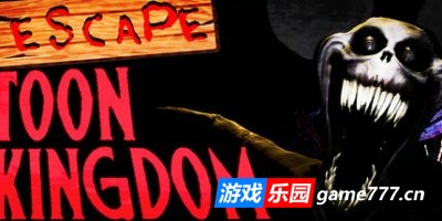 逃离卡通王国|官方中文|支持手柄|Escape Toon Kingdom