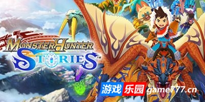 怪物猎人物语：重生|v1.1.0|官方中文|支持手柄|Monster Hunter Stories