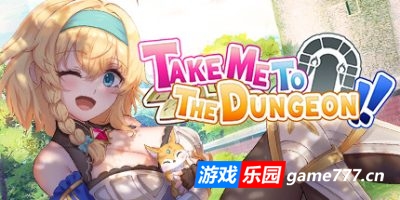带我去地下城吧!!|v1.6|全DLC|官方中文|Take Me To The Dungeon!!