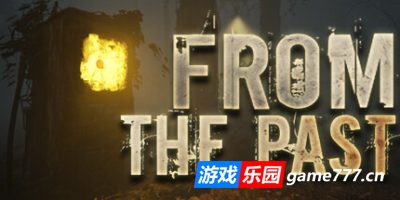 来自过去|官方中文|From The Past