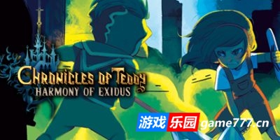 泰迪编年史：艾希达斯的旋律|官方中文|支持手柄|Chronicles of Teddy