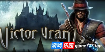 维克多弗兰|v2.0|超杀版|全DLC|官方中文|Victor Vran ARPG