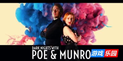 与坡和芒罗共度黑夜|v20250408|官方中文|支持手柄|Dark Nights with Poe and Munro