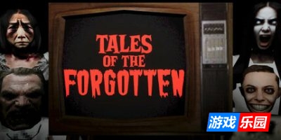 被遗忘的故事|官方中文|支持手柄|Tales of the Forgotten