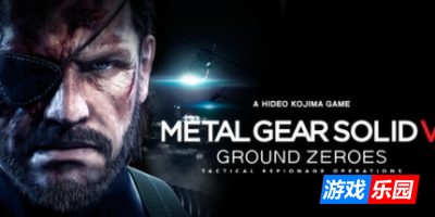 合金装备5：原爆点|完整版|汉化中文|支持手柄|赠修改器|赠通关存档|Metal Gear Solid V: Ground Zeroes