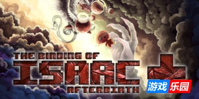 以撒的结合:胎衣+|The Binding of Isaac: Afterbirth