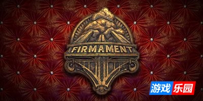 苍穹乾坤|v20250424|官方中文|支持VR|Firmament