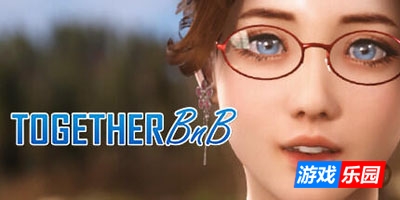 一起BnB/TOGETHER BnB|更新20250906|STEAM官中