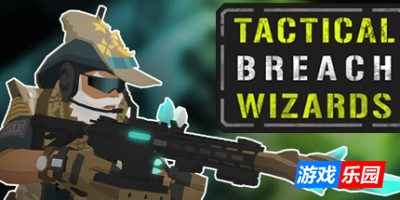 战术突破巫师|v20250507|官方英文|支持手柄|Tactical Breach Wizards