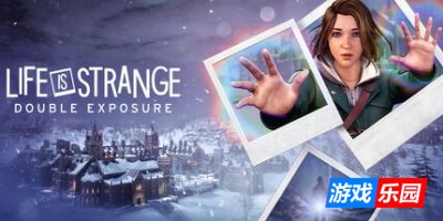 奇异人生:双重曝光|官方中文|支持手柄|Life is Strange: Double Exposure