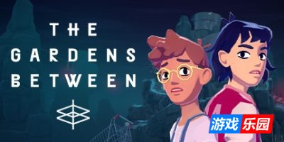花园之间|v20250518|官方中文|支持手柄|The Gardens Between