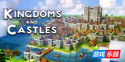 王国与城堡|v123r5s|官方中文|支持手柄|Kingdoms and Castles