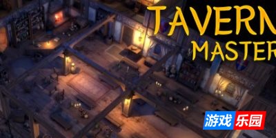 酒馆大师|v20250523|官方中文|Tavern Master|酒馆带师