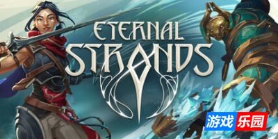永恒的束缚|v1.0.13.9394|官方中文|支持手柄|Eternal Strands|永恒之缕