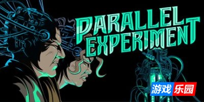 平行实验|官方中文|Parallel Experiment