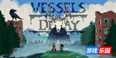 腐朽之器|官方中文|支持手柄|Vessels Of Decay