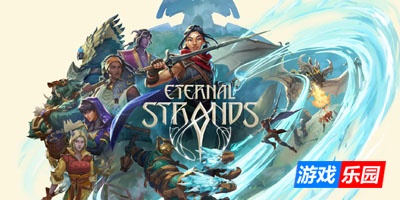 永恒之链-Eternal Strands|v1.0.14.1638|官方中文|支持手柄