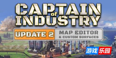 工业巨头-Captain of Industry