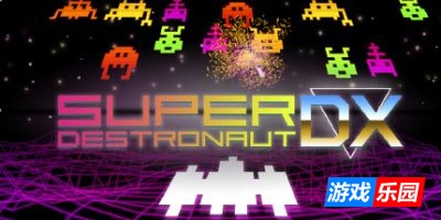 超级特种船员DX-Super Destronaut DX|v2896893|容量112MB|官方简体中文|支持键盘.鼠标