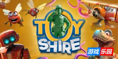 玩具郡-玩具领地-Toy Shire|v0.7.30|容量2.19GB|官方简体中文|支持键盘.鼠标