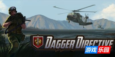 匕首指令-Dagger Directive-支持网络联机|v0.5.1联机版|容量2.5GB|官方简体中文|支持键盘.鼠标