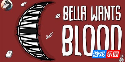 嗜血贝拉-Bella Wants Blood|Build.16048508|容量181MB|官方简体中文|支持键盘.鼠标.手柄
