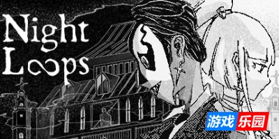 循环的夜-Night Loops|Build.19112498|容量2.18GB|官方简体中文|支持键盘.鼠标.手柄