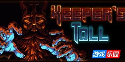 守护者之魂-Keeper’s Toll|Build.19139445|容量1.45GB|官方简体中文|支持键盘.鼠标.手柄