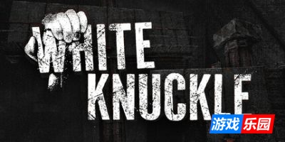 白指关节-White Knuckle|Build.19152693|容量2.1GB|官方原版英文|支持键盘.鼠标.手柄