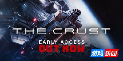 地壳-The Crust|v0.99.02|容量5.38GB|官方简体中文|支持键盘.鼠标