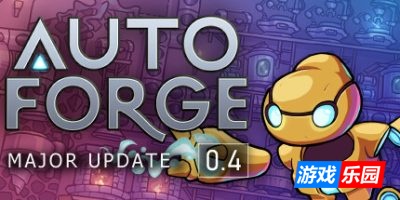 自动工厂-AutoForge|Build.19204367|容量404MB|官方简体中文|支持键盘.鼠标