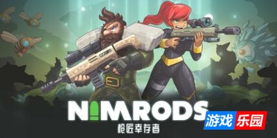 NIMRODS: 枪匠幸存者-NIMRODS: GunCraft Survivor|Build.19351482|容量841MB|官方简体中文|支持键盘.鼠标.手柄