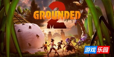 禁闭求生2-Grounded 2|v0.1.1.1.1936650联机版|容量29.5GB|官方简体中文|支持键盘.鼠标.手柄
