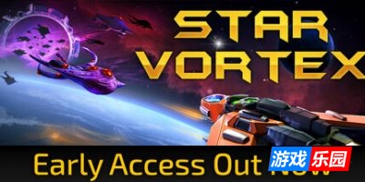 深空涡旋-Star Vortex|v0.5.60|容量3.59GB|官方简体中文|支持键盘.鼠标.手柄