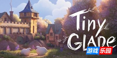 林间小世界-Tiny Glade|v1.14.0a|容量2.81GB|官方简体中文|支持键盘.鼠标