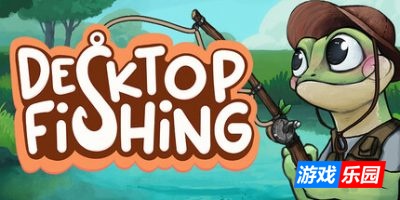 桌面垂钓-Desktop Fishing|Build.19342169|容量915MB|官方简体中文|支持键盘.鼠标